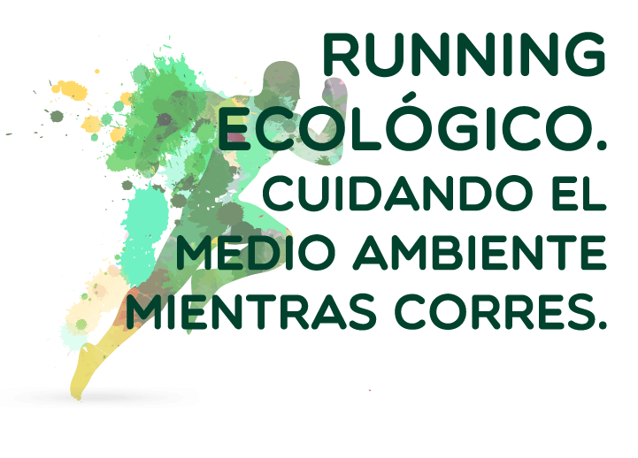 Running ecológico. Cuidando el medio ambiente mientras corres.